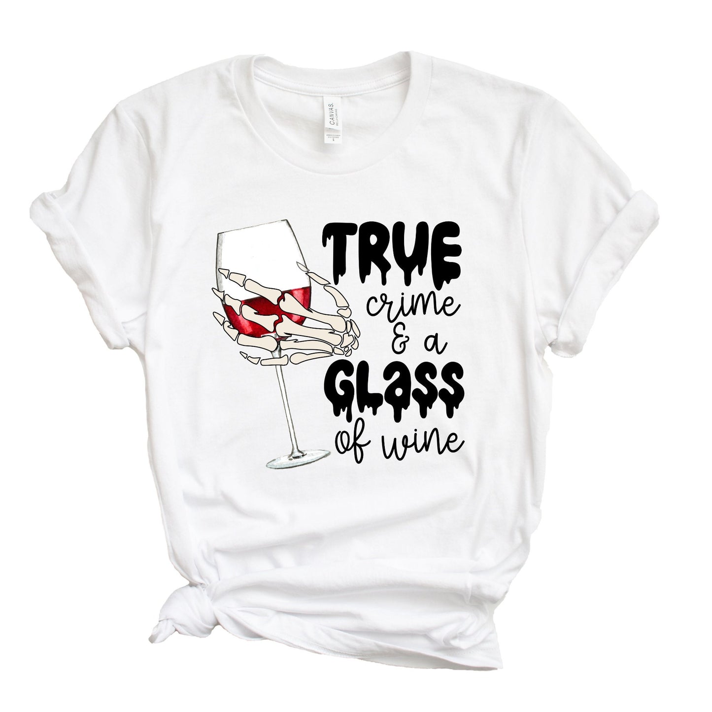 True Crime and a Glass of Wine Shirt, Wine Shirt, True Crime Shirt, Crime Shirt, Womens Clothing, Funny Shirt
