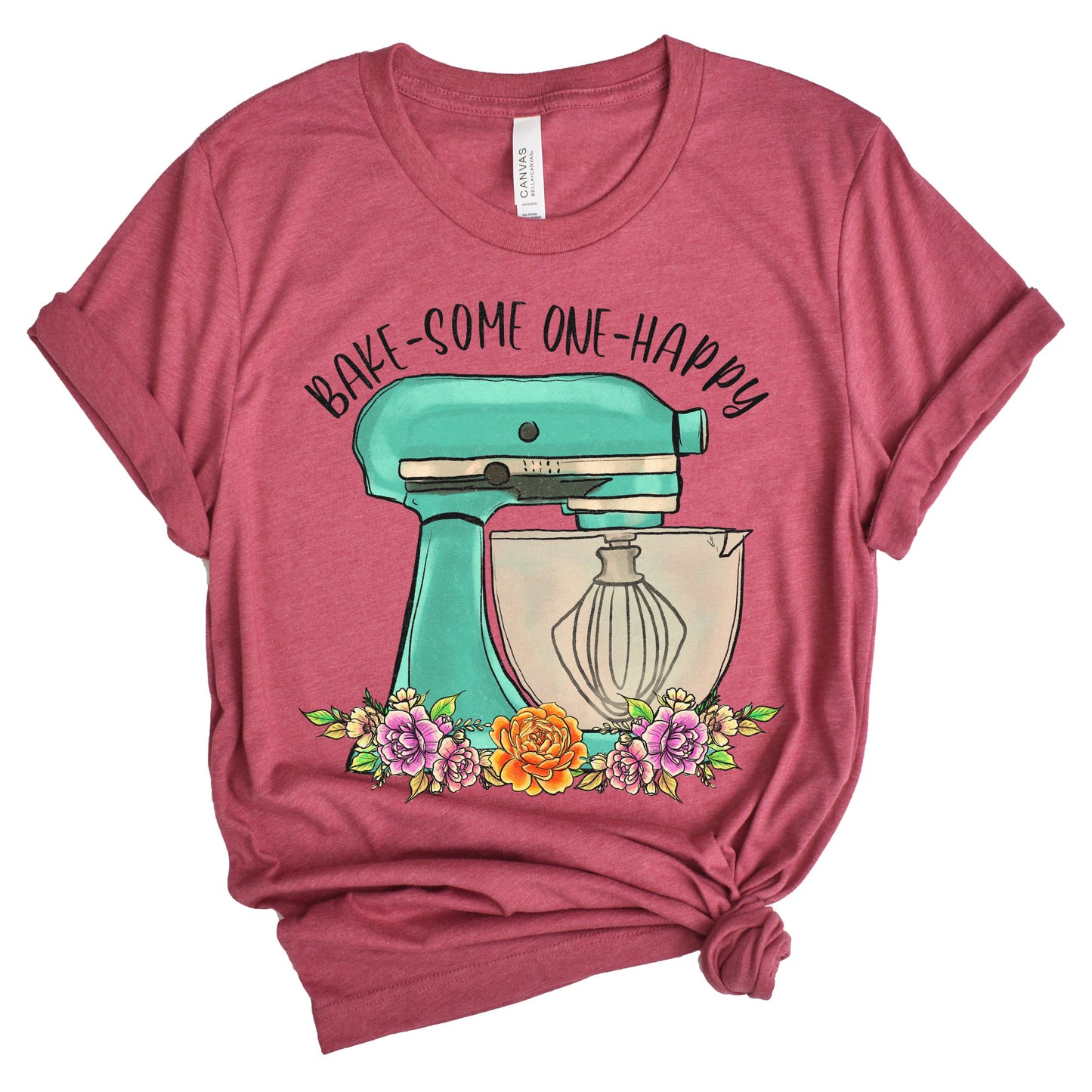 Bake Someone Happy Shirt, Baker Shirt, Baker Gift, Baking, Floral, Womens Shirts, Mixing Bowl