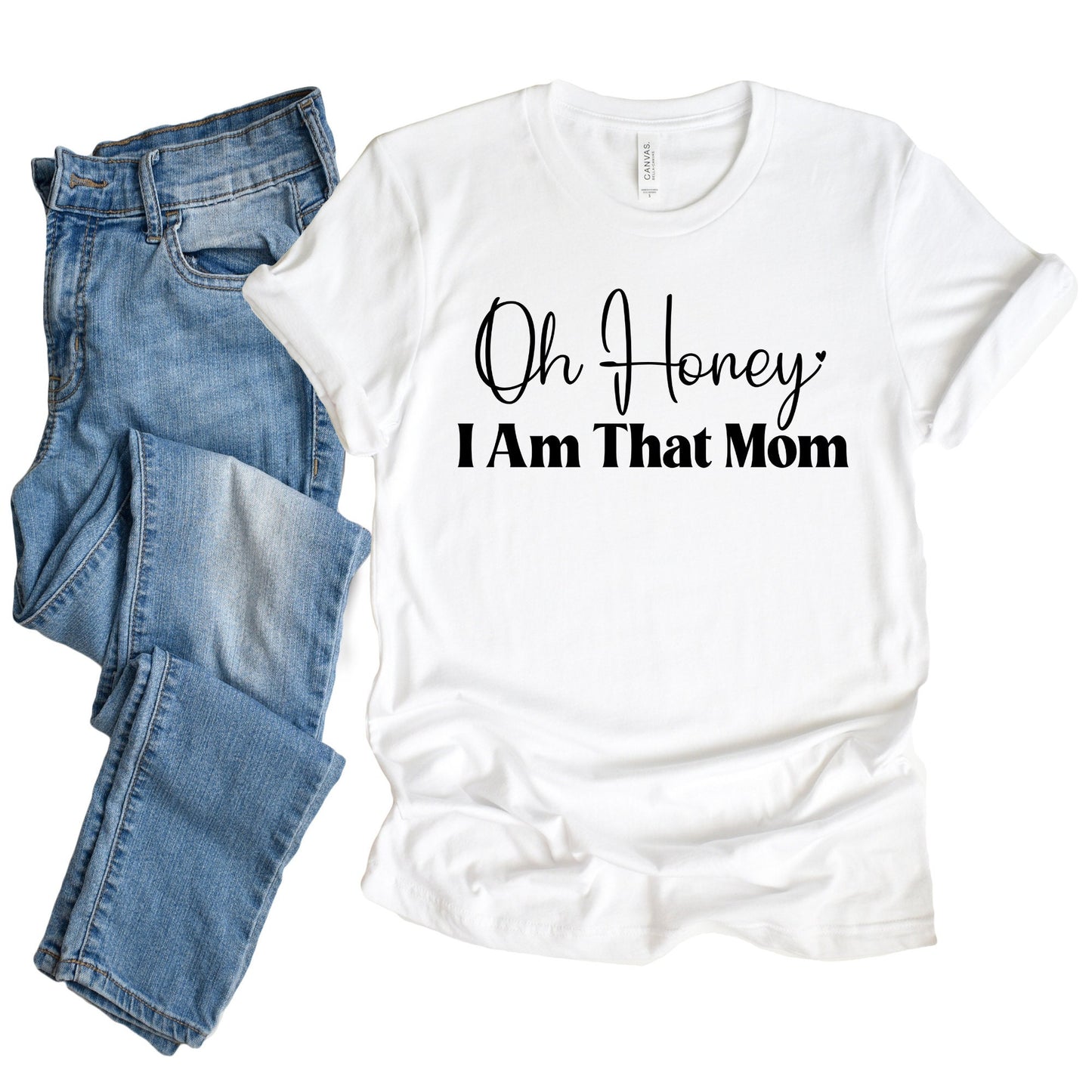 Oh Honey shirt, Mother's Day Gift, Mommy Shirt, Funny Shirt, New Mom Gift, Gift for Mother, Mama Shirt, Womens Clothing, Mom Tee