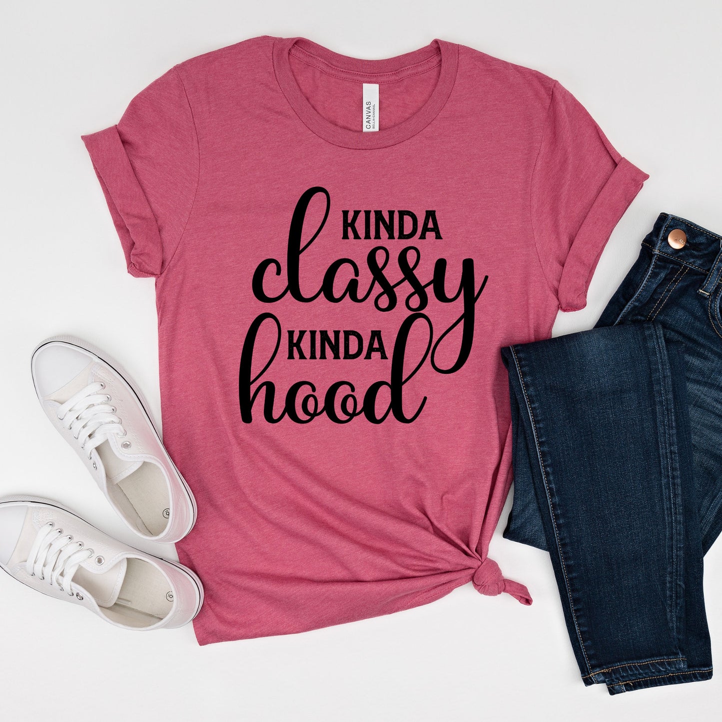 Kinda Classy Kinda Hood Shirt, Classy Shirt, Hood Shirt, Funny Shirt, Sarcastic Shirt, Sarcasm, Tee, Womens Shirt, Mom Shirt