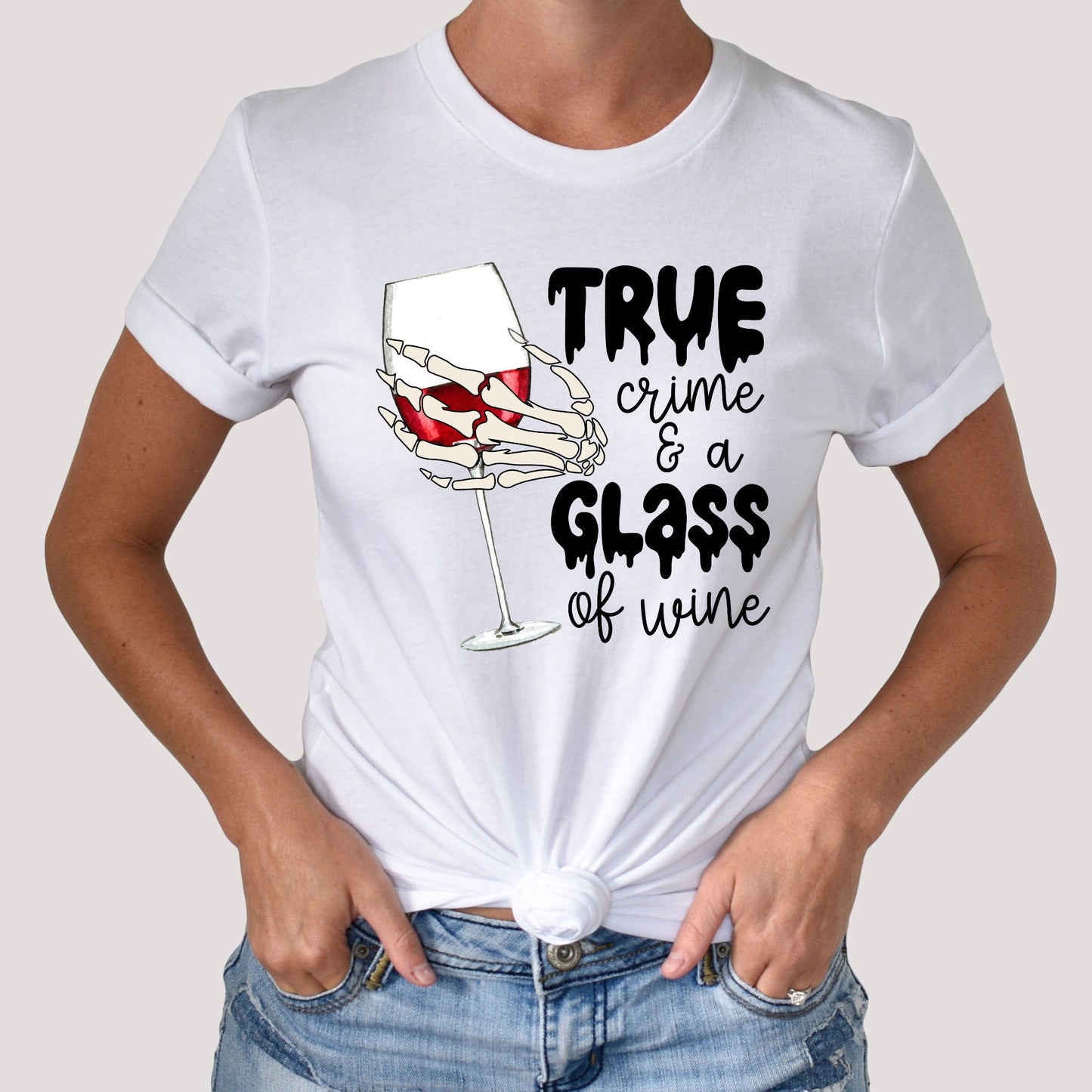 True Crime and a Glass of Wine Shirt, Wine Shirt, True Crime Shirt, Crime Shirt, Womens Clothing, Funny Shirt