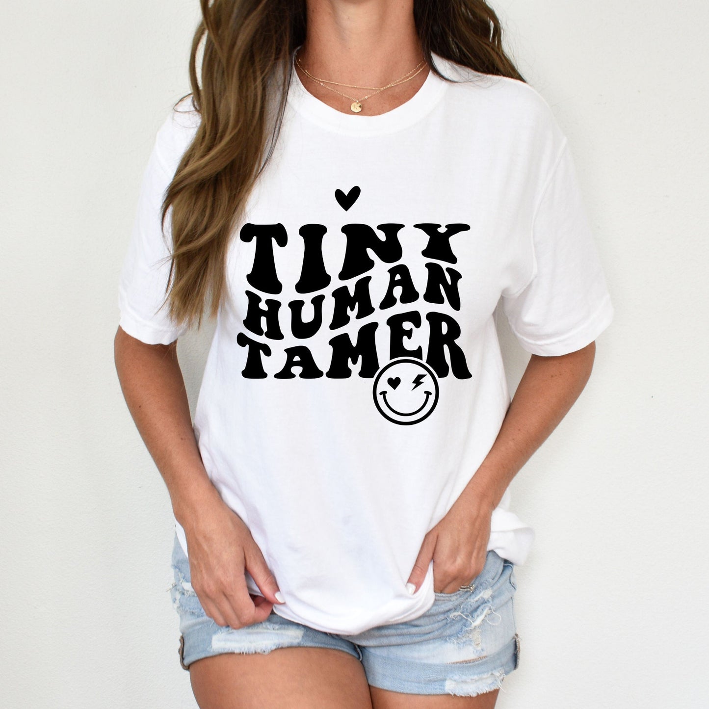 Tiny Human Tamer Shirt, Mom Shirt, Teacher Shirt, Daycare Shirt, Back to School Shirt, Funny Shirt, Gift