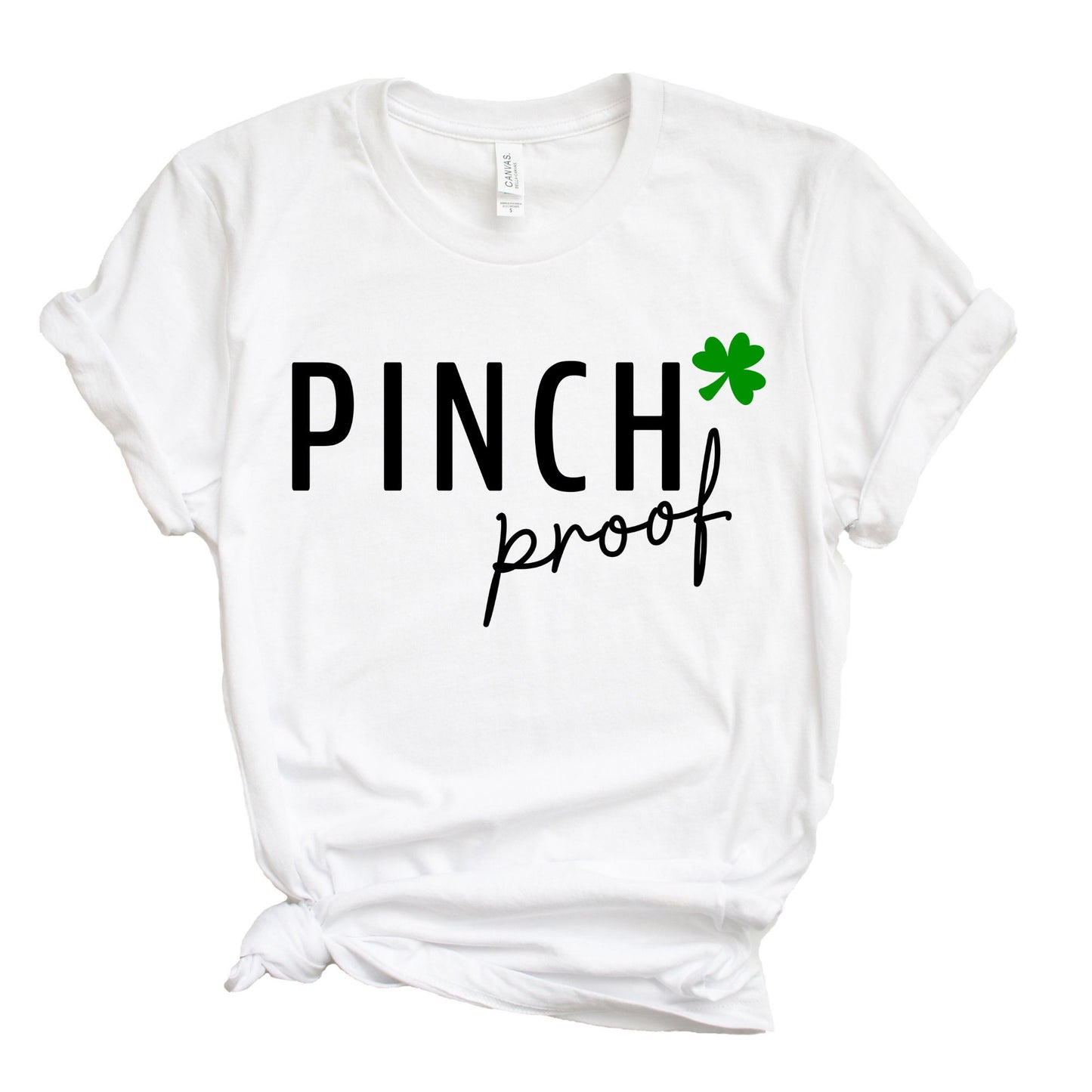 Pinch Proof Shirt, Saint Patricks Day Shirt, St Patricks Day Shirt, Lucky Shirt, Four Leaf Clover Shirt, Holiday Shirt, Irish Shirt