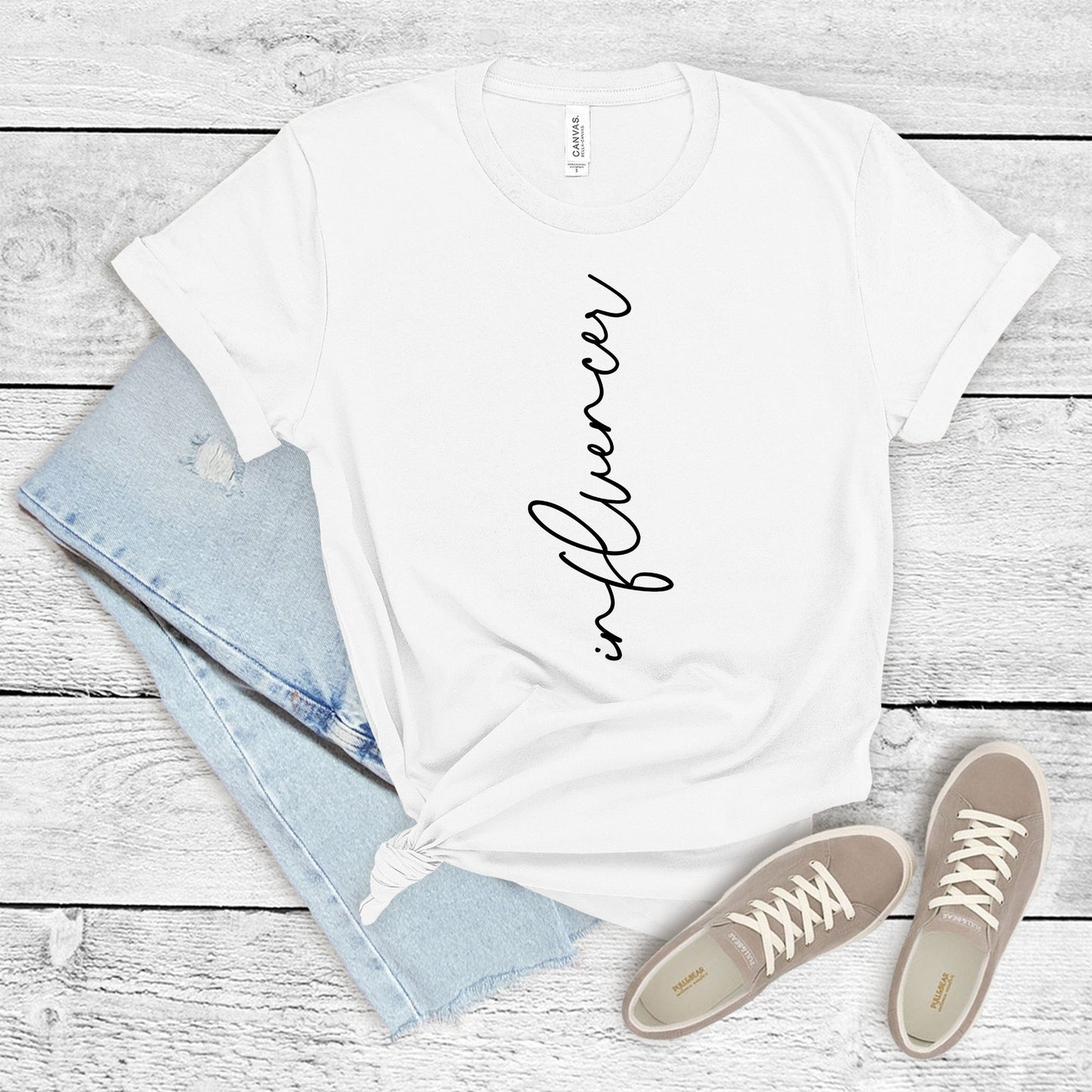 Influencer Shirt, Womens Shirt, Inspirational Shirt, Self Love Shirt, Social Media Influencer Shirt,