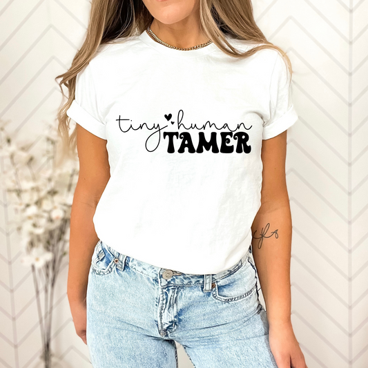 Tiny Human Tamer Shirt, Mom Shirt, Teacher Shirt, Daycare Shirt, Back to School Shirt, Funny Shirt, Gift
