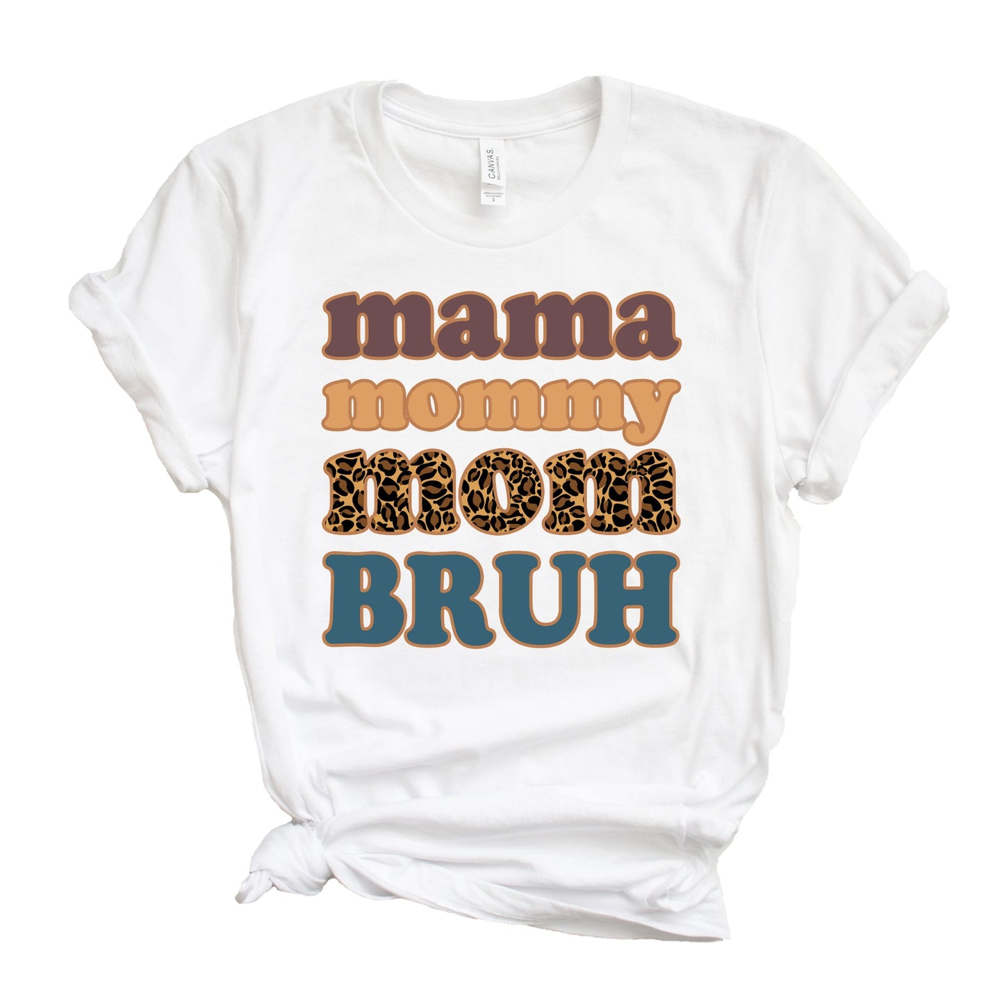 Momma Mommy Mom Bruh Shirt, Funny Shirt, Mother's Day Gift, Mommy Shirt, New Mom Gift, Gift for Mother, Mama Shirt, Womens Clothing, Mom Tee