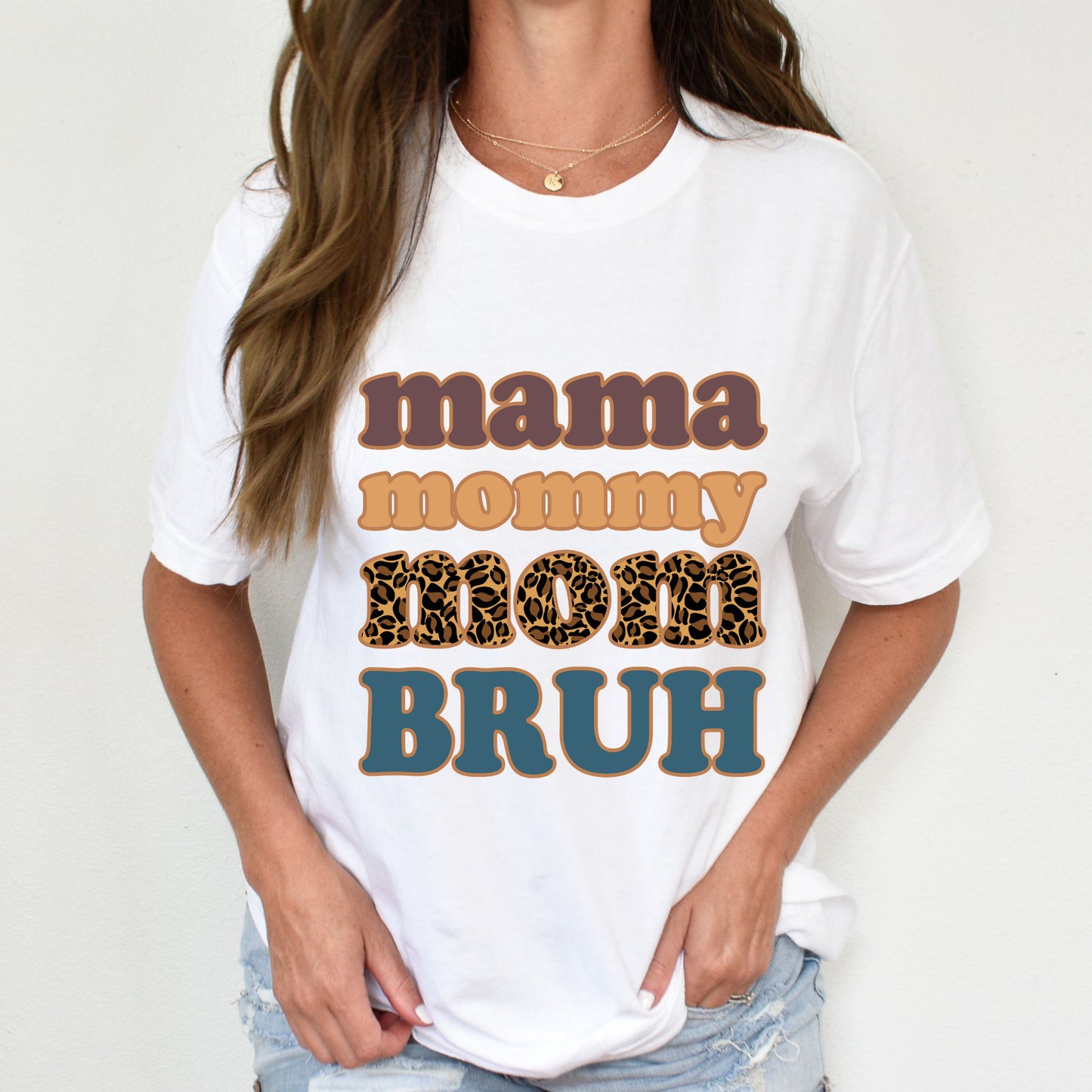 Momma Mommy Mom Bruh Shirt, Funny Shirt, Mother's Day Gift, Mommy Shirt, New Mom Gift, Gift for Mother, Mama Shirt, Womens Clothing, Mom Tee
