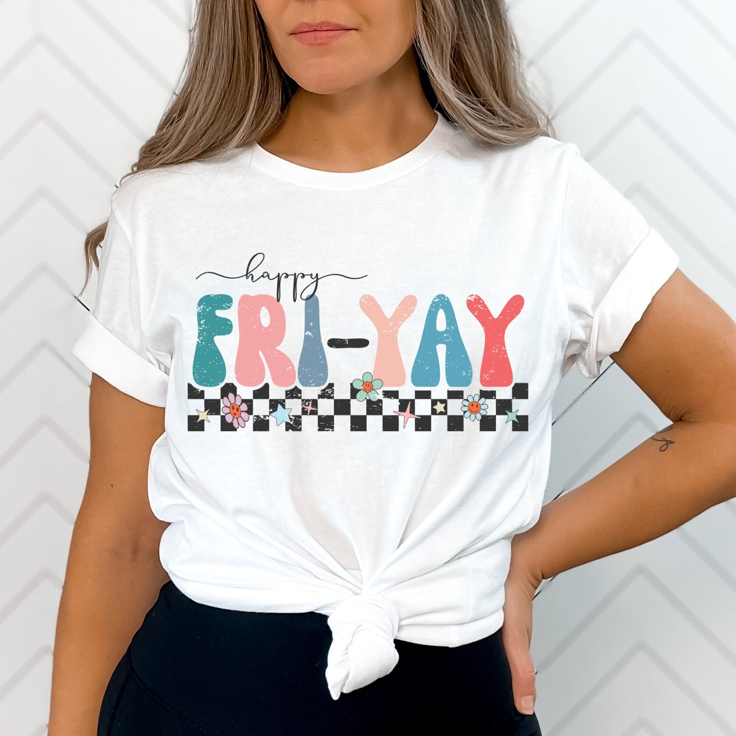 Happy Fri-Yay Shirt, Happy Friday Shirt, Friday Shirt, Weekend Shirt, Teacher Shirt, Mom Shirt, Mom Gift, Teacher Gift, Fri Yay Shirt