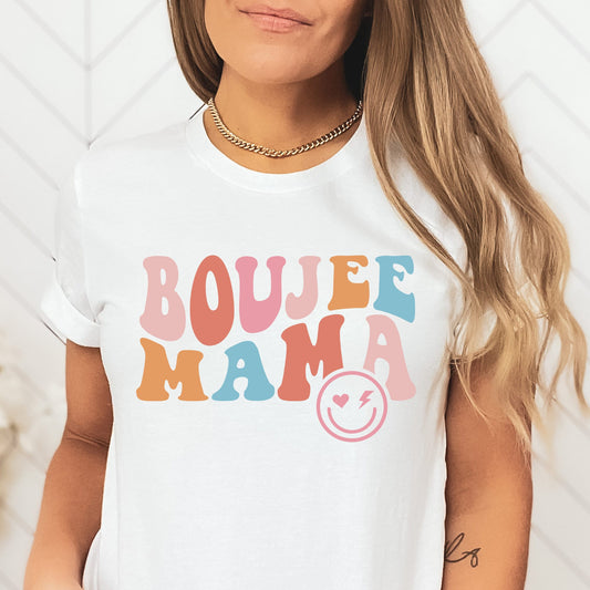 Boujee Mama Shirt, Mom Shirt, Mama Shirt, Funny Mom Shirt, Mothers Day Shirt