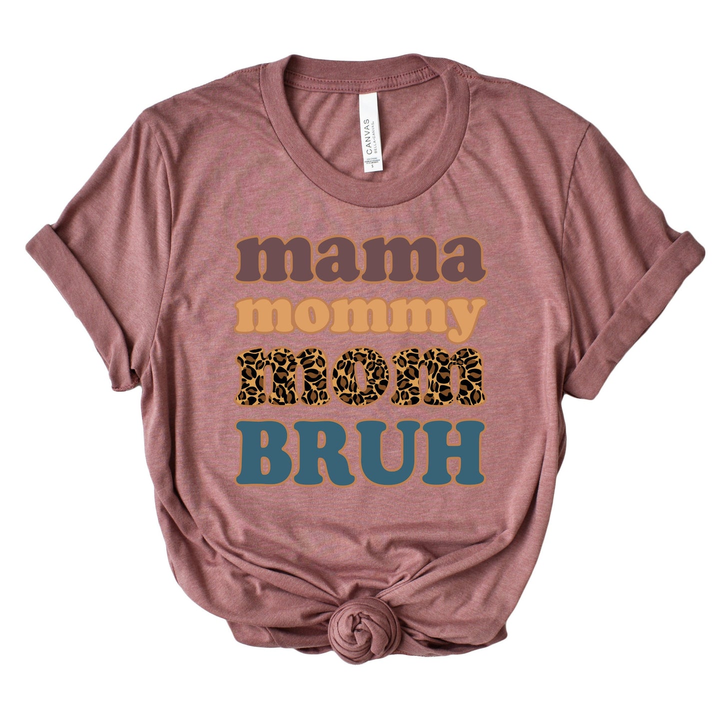 Momma Mommy Mom Bruh Shirt, Funny Shirt, Mother's Day Gift, Mommy Shirt, New Mom Gift, Gift for Mother, Mama Shirt, Womens Clothing, Mom Tee