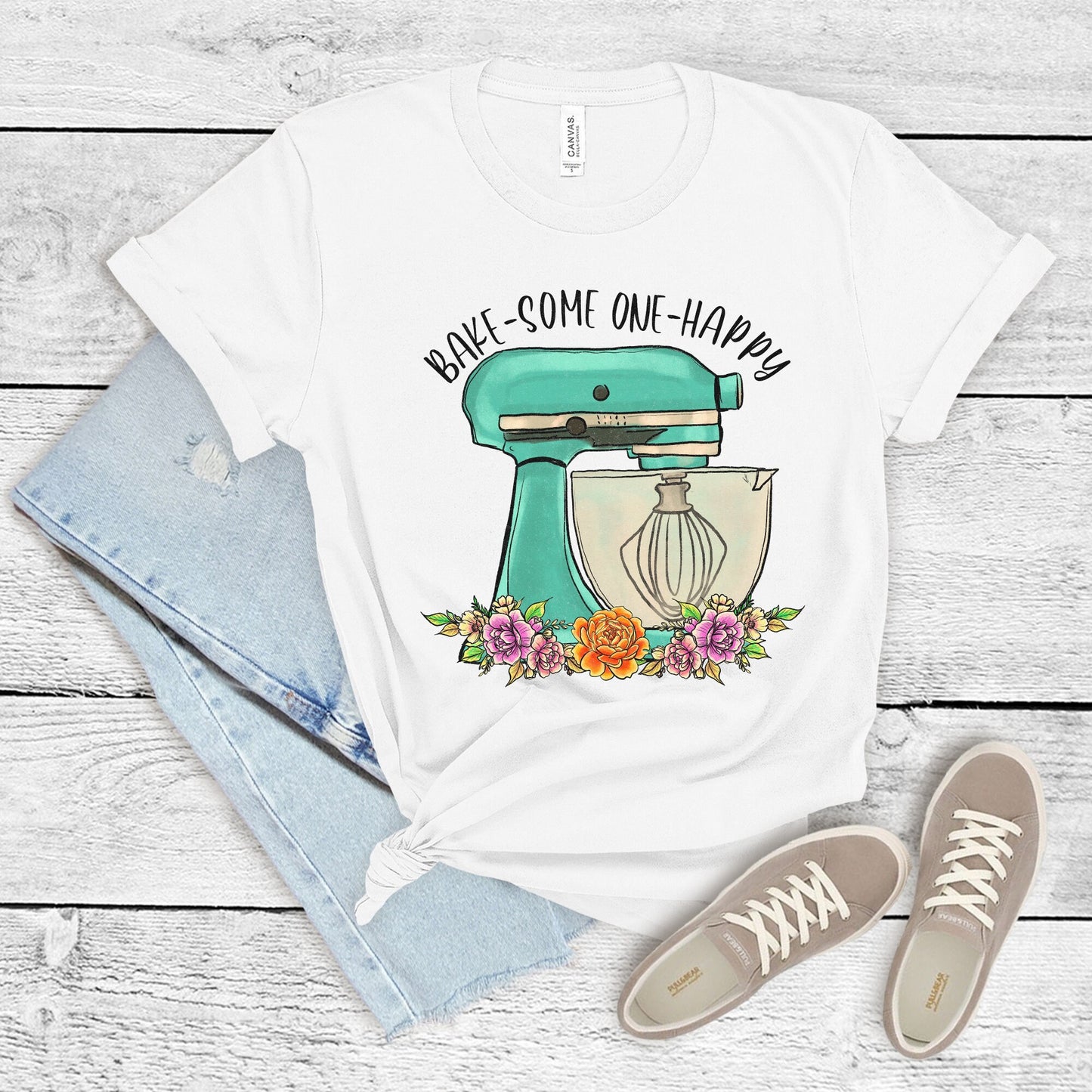 Bake Someone Happy Shirt, Baker Shirt, Baker Gift, Baking, Floral, Womens Shirts, Mixing Bowl