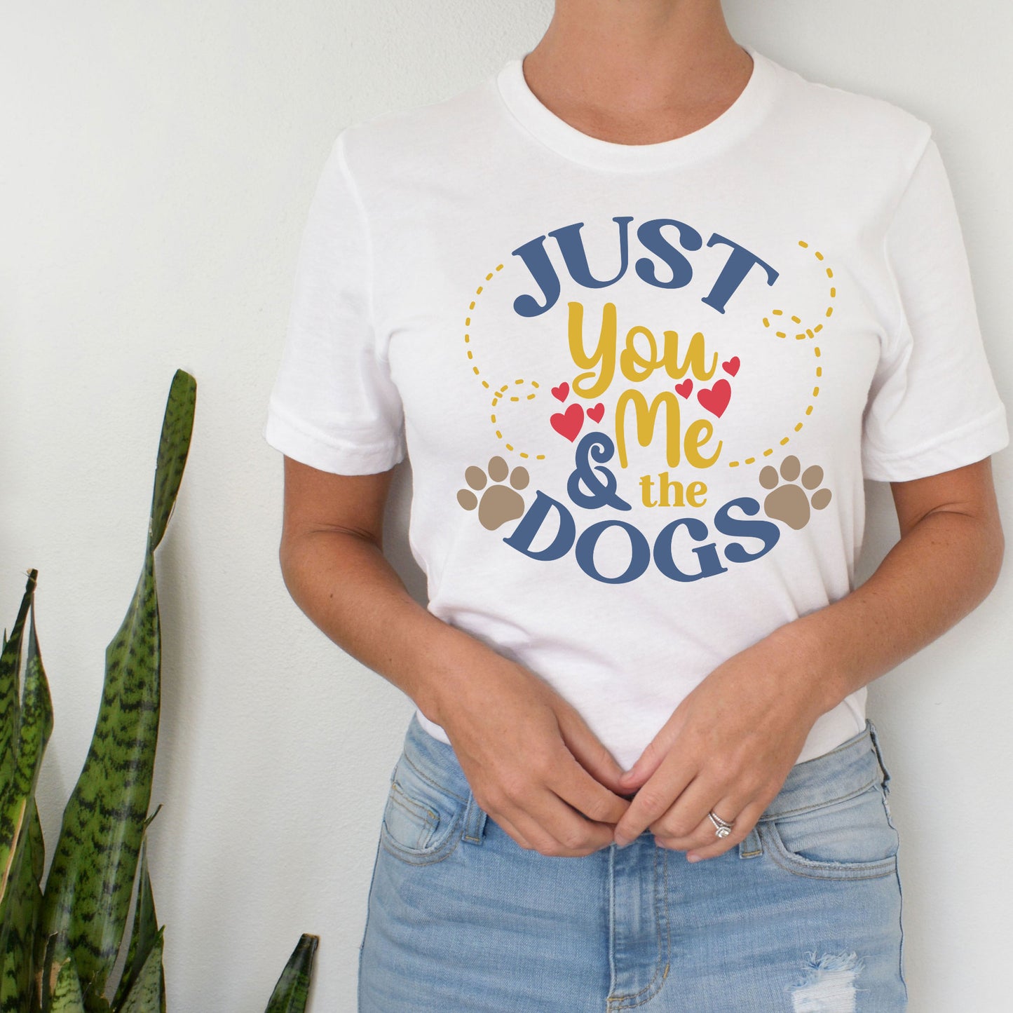 You Me And The Dogs, Dog Love shirt, Animal shirt, Animal Lover Tee, Love Paw, Dog Paw Gift, Gift for Dog Lover, Dog shirt