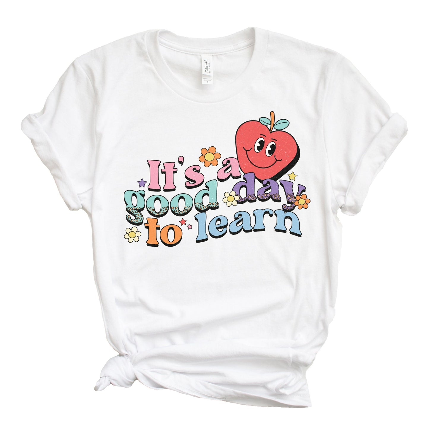 Its A Good Day To Learn Shirt, Teacher Shirt, Daycare Shirt, Back to School Shirt, School Shirt, Gift