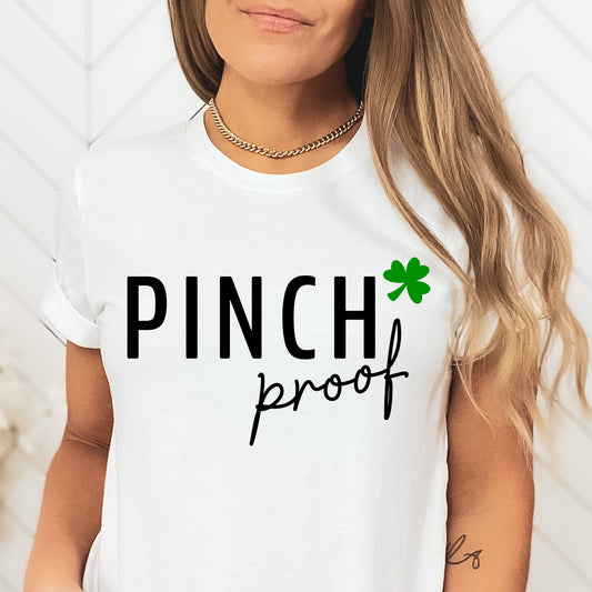 Pinch Proof Shirt, Saint Patricks Day Shirt, St Patricks Day Shirt, Lucky Shirt, Four Leaf Clover Shirt, Holiday Shirt, Irish Shirt